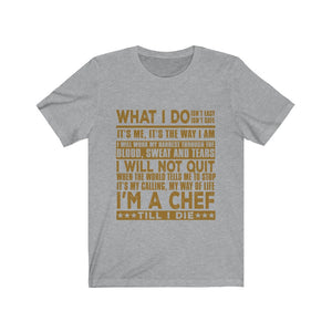 I'm A Chef Unisex Jersey Short Sleeve Tee-Phoenix Styles