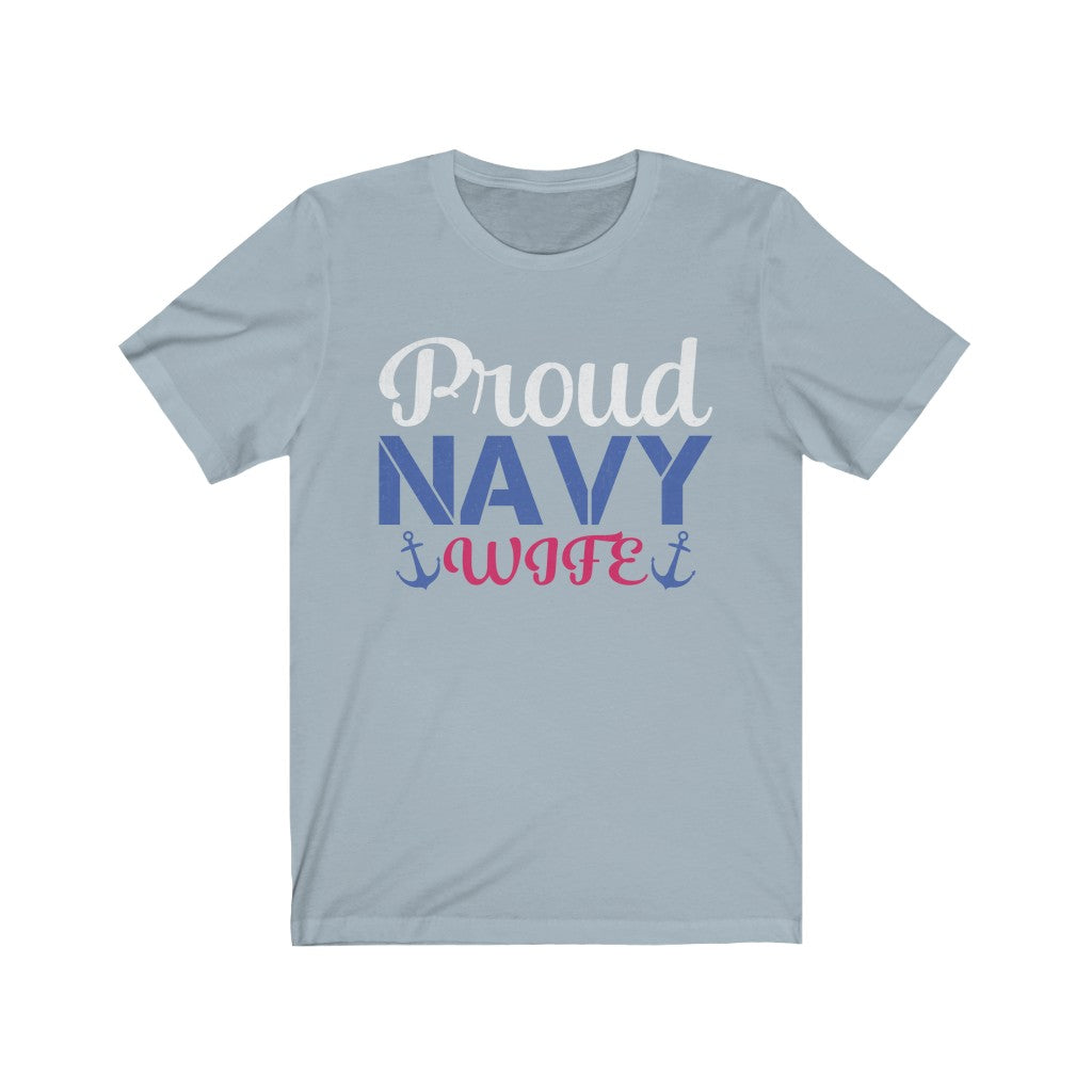 Proud Navy Wife Jersey Short Sleeve Tee-Phoenix Styles