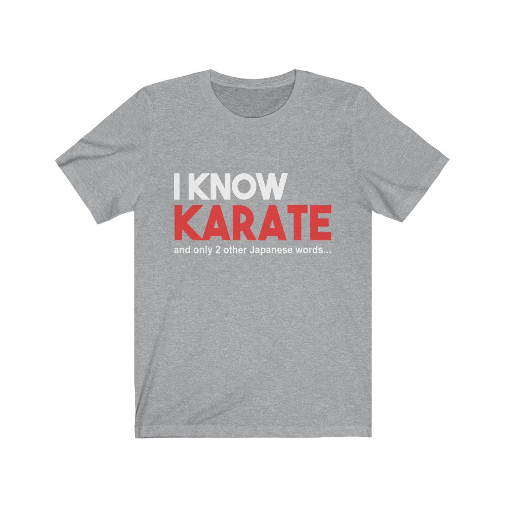 I Know Karate Tee-Phoenix Styles