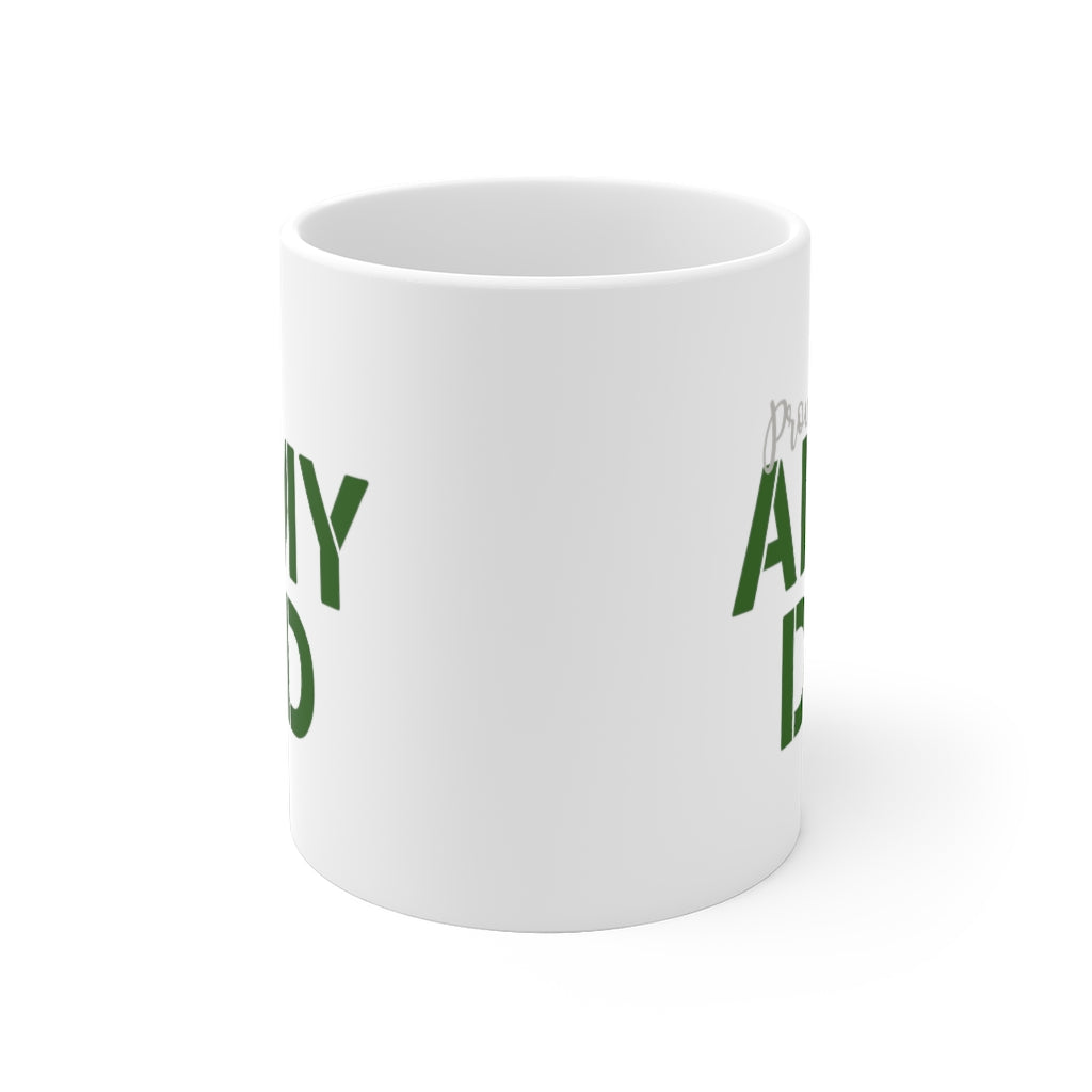 Proud Army Dad- Fathers Day Mug White Ceramic Mug-Phoenix Styles