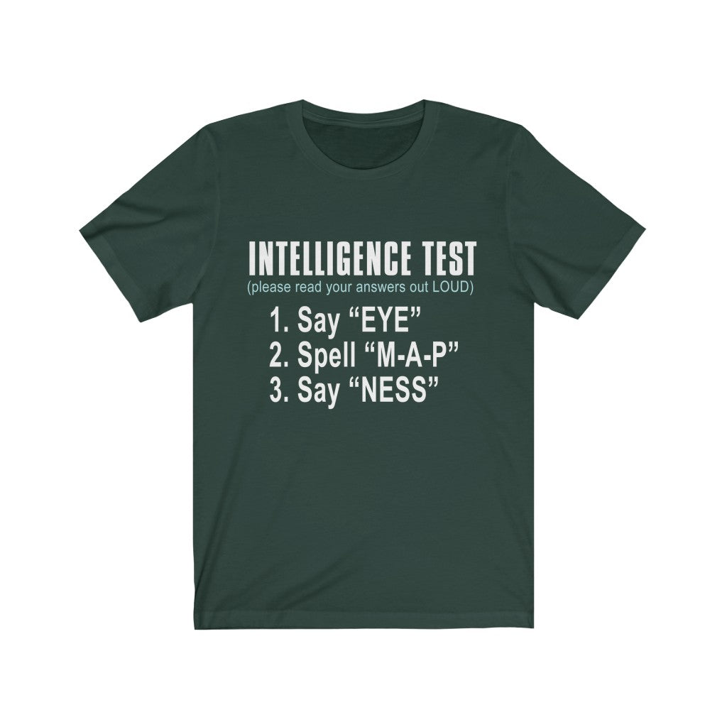 Intelligence Test Tee-Phoenix Styles