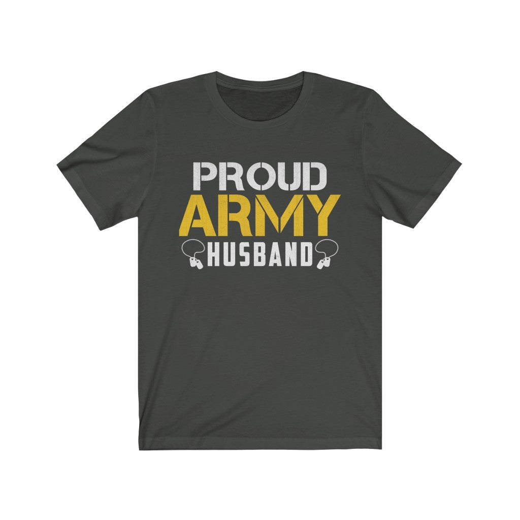 Proud Army Husband Unisex Jersey Short Sleeve Tee-Phoenix Styles