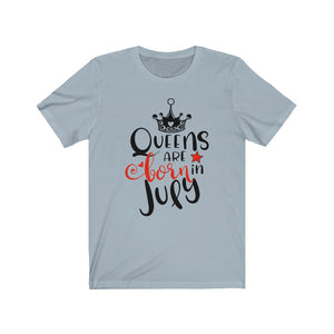 Queens Are Born In July Tee-Phoenix Styles