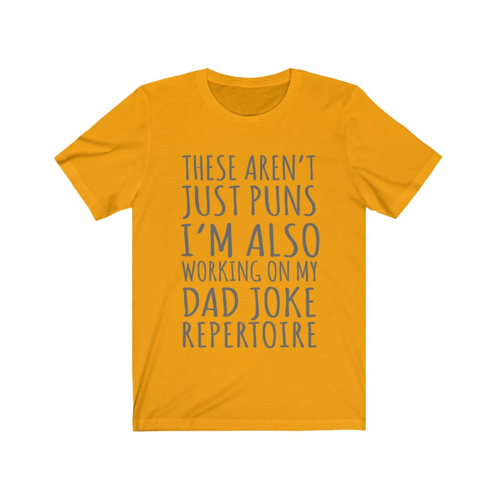 These Aren't Just Puns Tee-Phoenix Styles