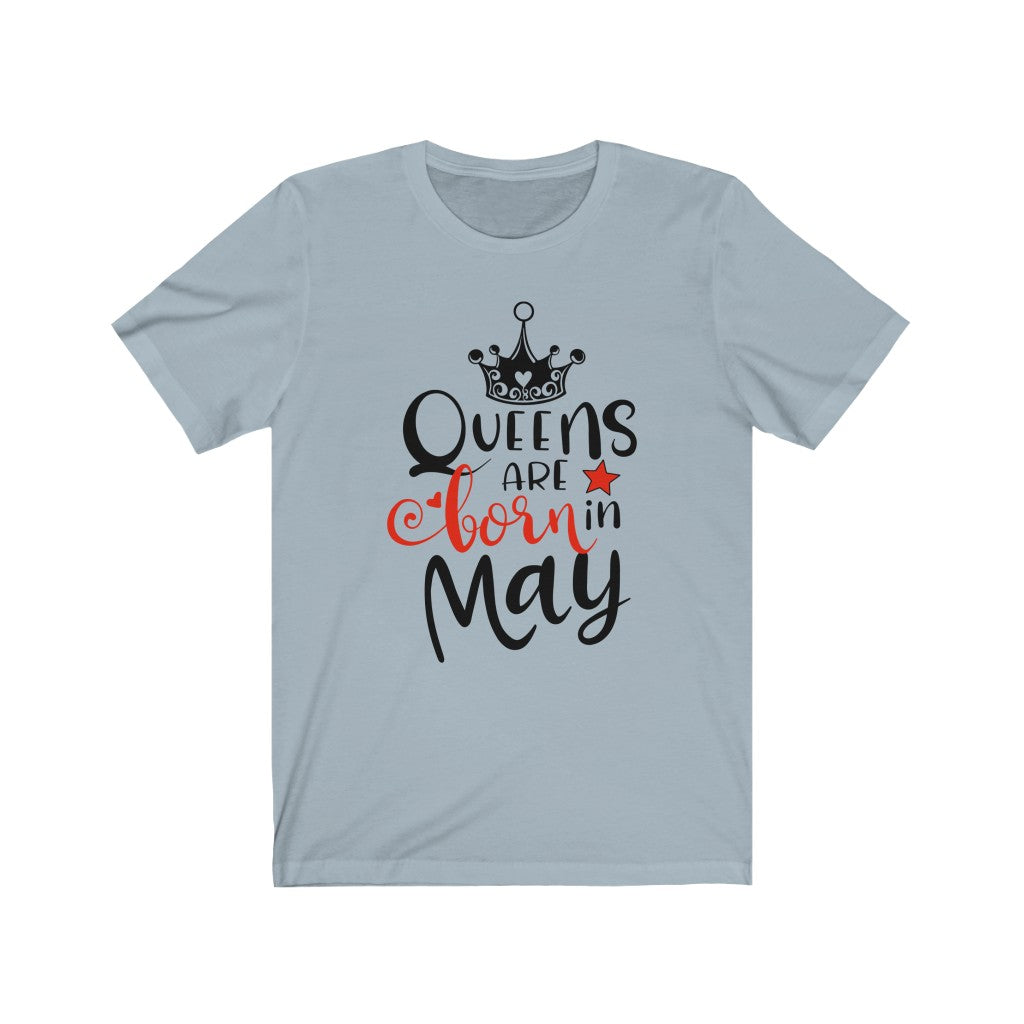 Queens Are Born In May Tee-Phoenix Styles