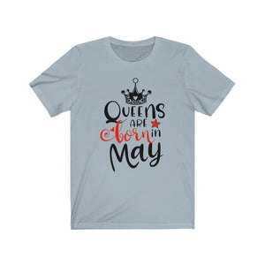 Queens Are Born In May Tee-Phoenix Styles