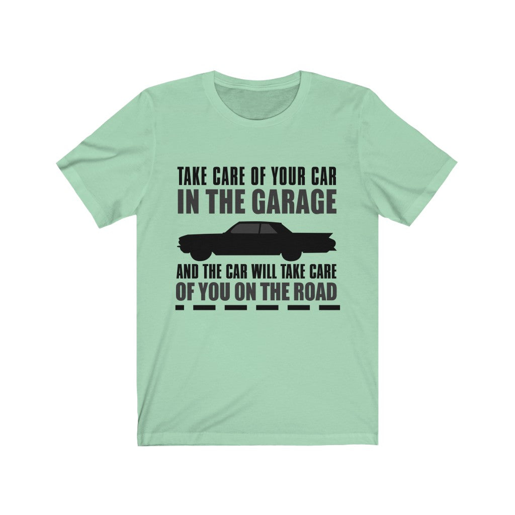 Take Care Of Your Car Tee-Phoenix Styles