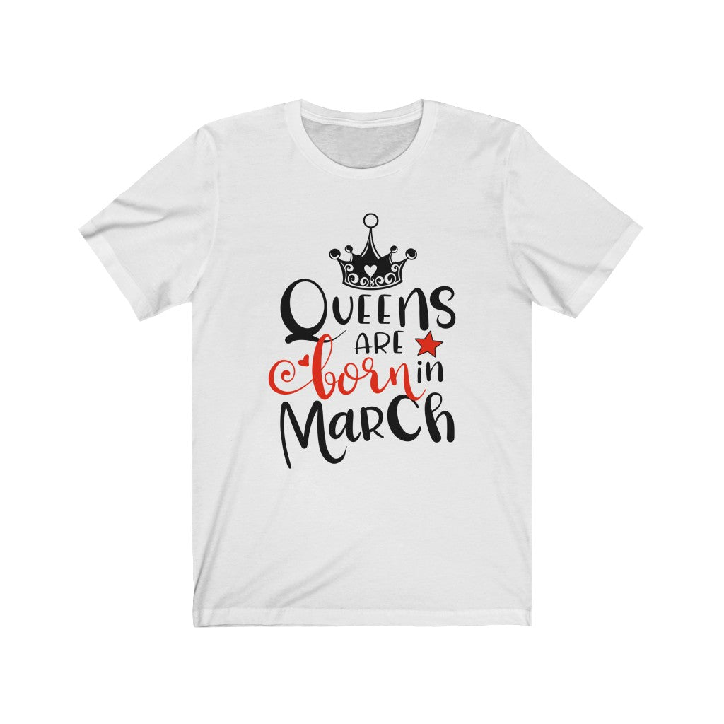 Queens Are Born In March Tee-Phoenix Styles