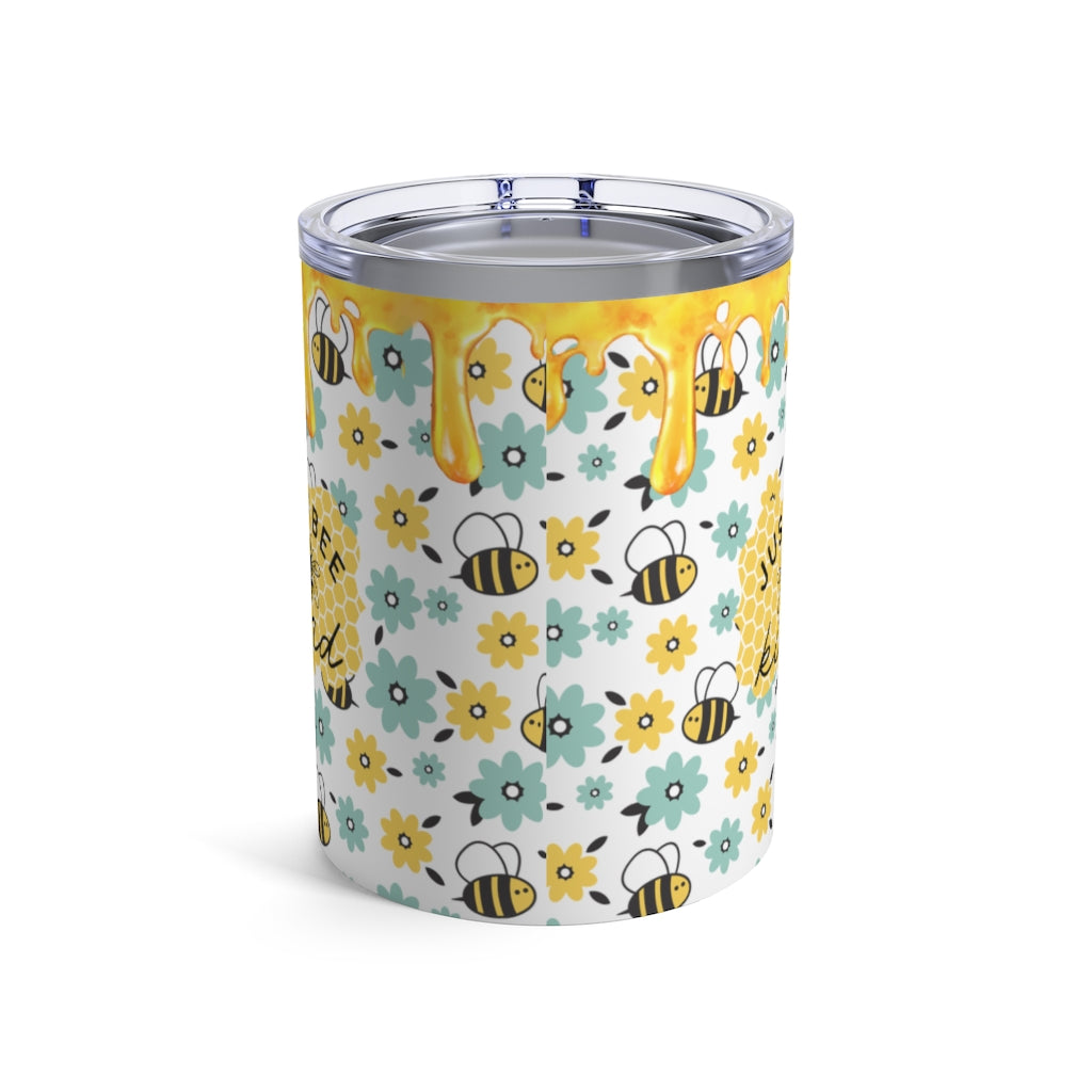 Just Bee Kind Tumbler 10oz-Phoenix Styles