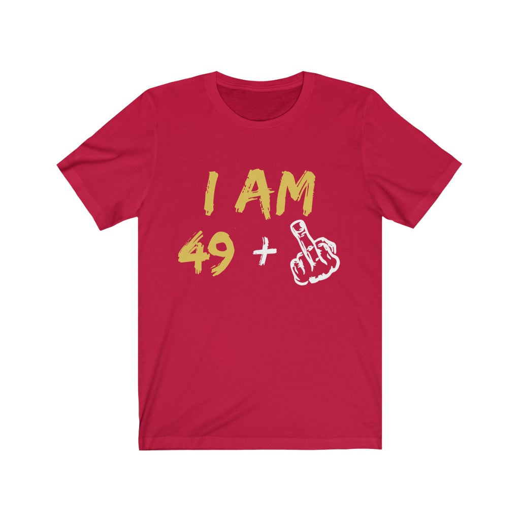 I Am 49 Jersey Short Sleeve Tee-Phoenix Styles