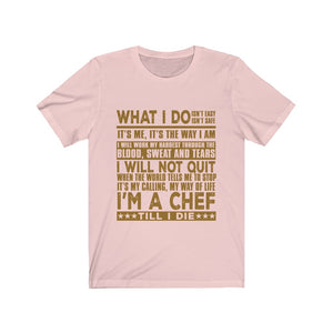 I'm A Chef Unisex Jersey Short Sleeve Tee-Phoenix Styles