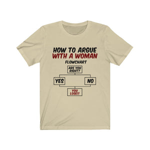 How To Argue With A Woman Tee-Phoenix Styles