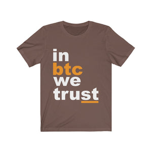 In Btc We Trust Unisex Jersey Short Sleeve Tee-Phoenix Styles