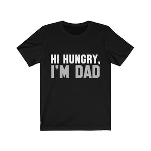 Hi Hungry, I'm Dad Tee-Phoenix Styles