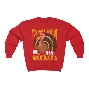 You Only Like Me For My Breast Heavy Blend™ Crewneck Sweatshirt-Phoenix Styles