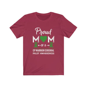 Proud Mom Of A Cerebral Palsy Warrior Unisex Jersey Short Sleeve Tee-Phoenix Styles