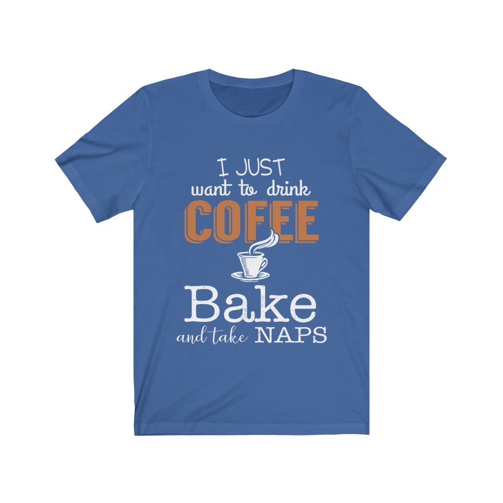 Drink Coffee Bake And Nap Jersey Short Sleeve Tee-Phoenix Styles