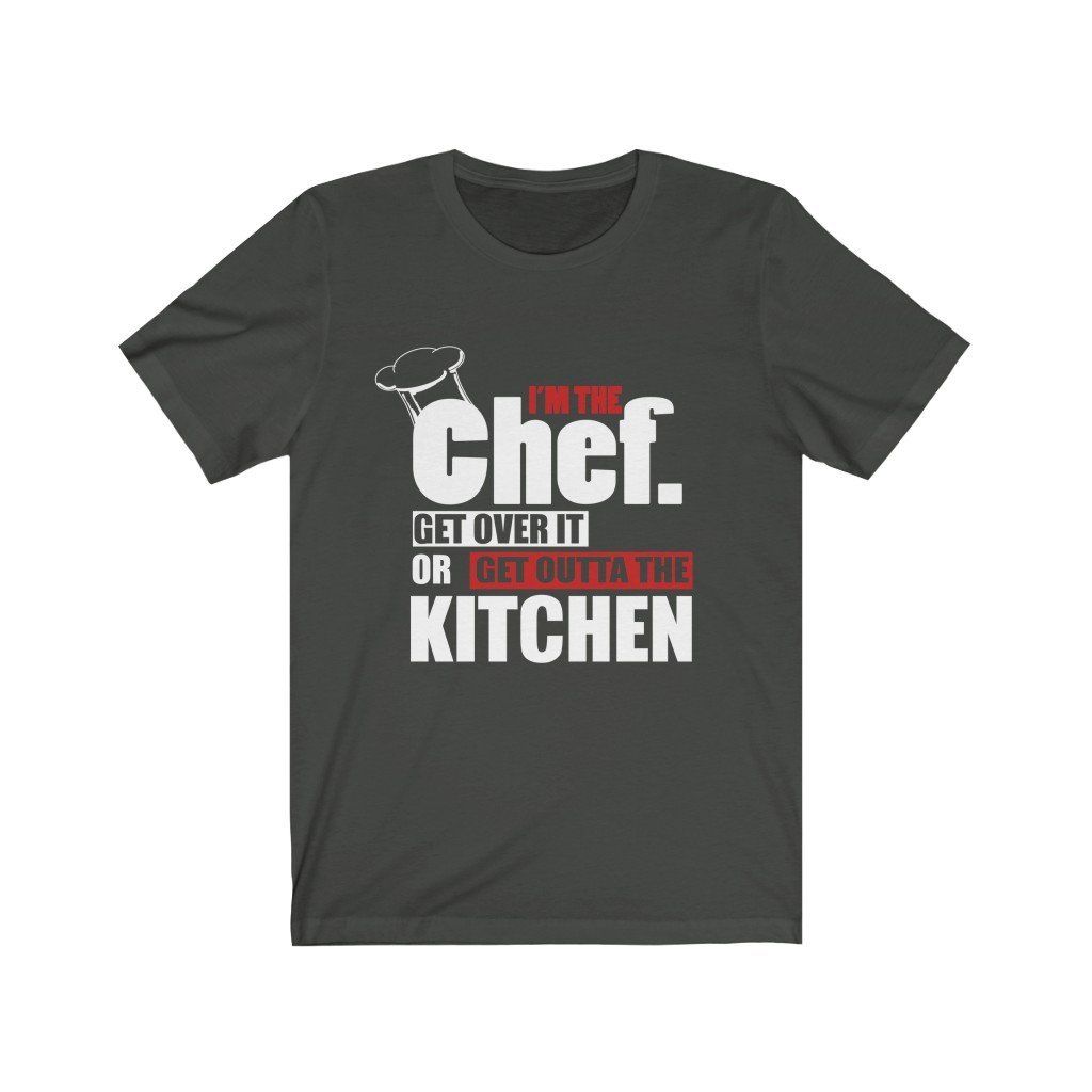 Get Outta The Kitchen Get Over It Unisex Jersey Short Sleeve Tee-Phoenix Styles