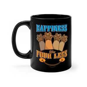 Happiness Has Four Legs Black mug 11oz-Phoenix Styles