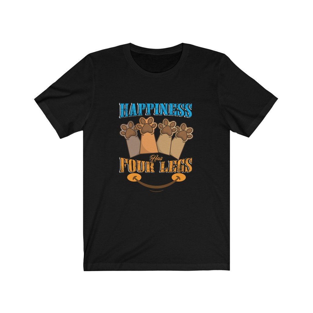 Happiness Has Four Legs Unisex Jersey Short Sleeve Tee-Phoenix Styles