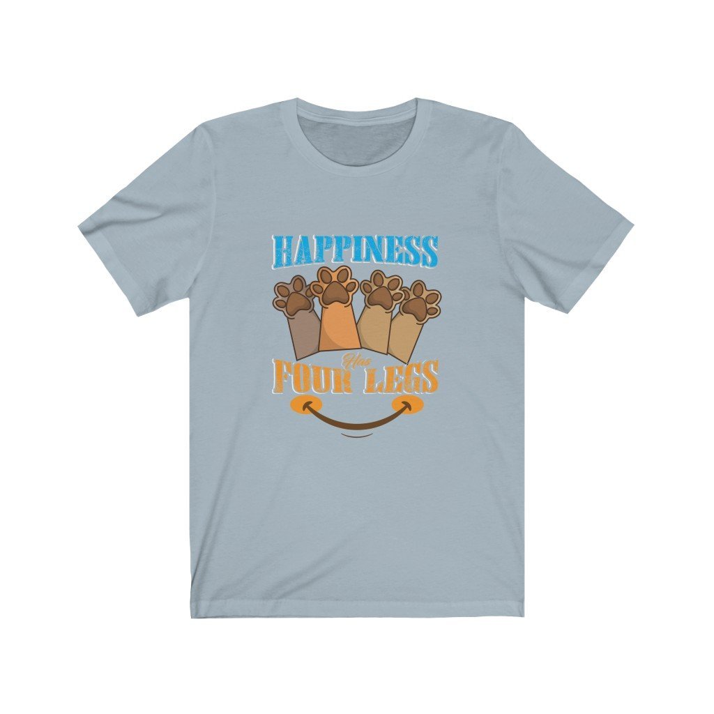 Happiness Has Four Legs Unisex Jersey Short Sleeve Tee-Phoenix Styles