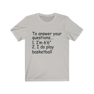 I Do Play Basketball Unisex Jersey Short Sleeve Tee-Phoenix Styles