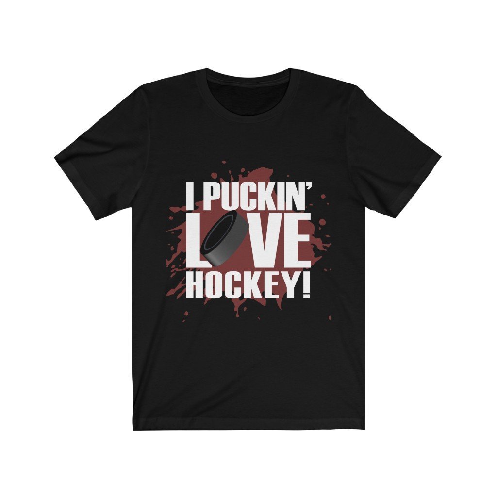 I Puckin Love Hockey Unisex Jersey Short Sleeve Tee-Phoenix Styles