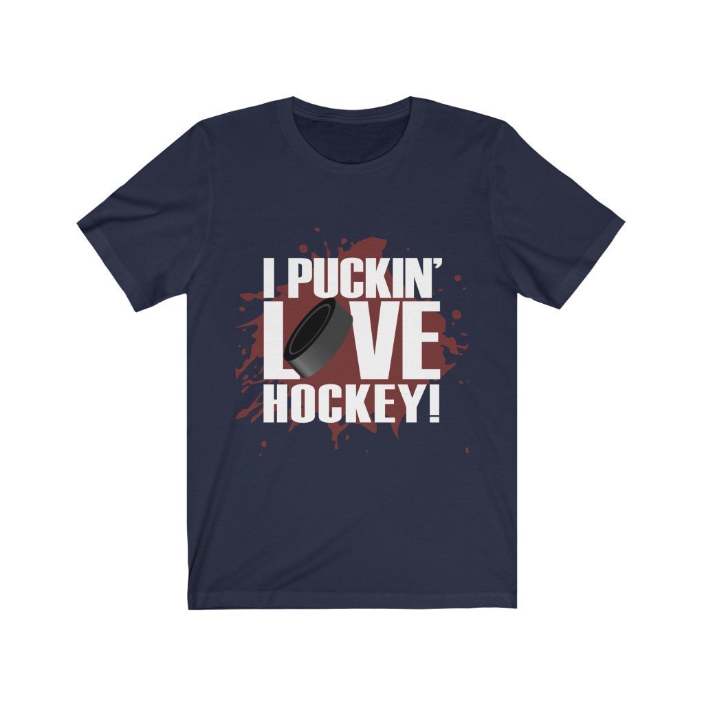 I Puckin Love Hockey Unisex Jersey Short Sleeve Tee-Phoenix Styles