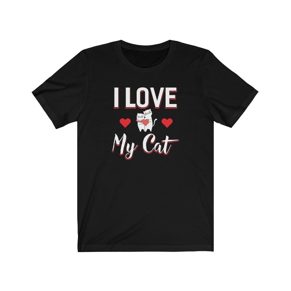 I love My Cat Unisex Jersey Short Sleeve Tee-Phoenix Styles