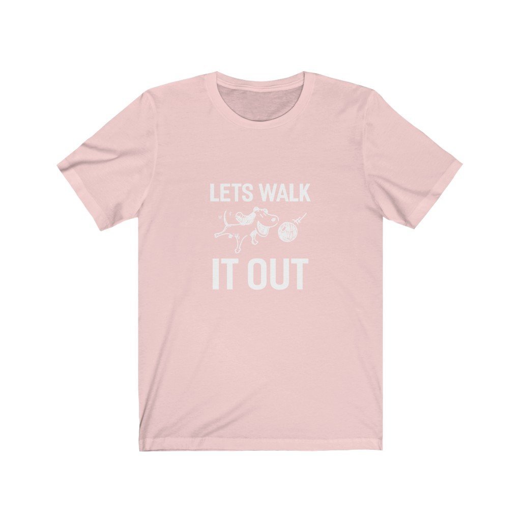 Lets Walk It Out Unisex Jersey Short Sleeve Tee-Phoenix Styles