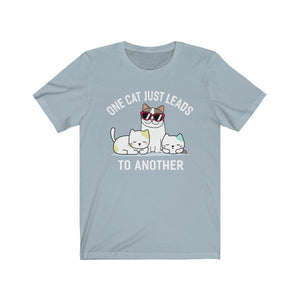 One Cat Just Leads To Another Unisex Jersey Short Sleeve Tee-Phoenix Styles