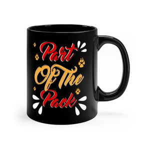 Part Of The Pack Black Mug 11oz-Phoenix Styles