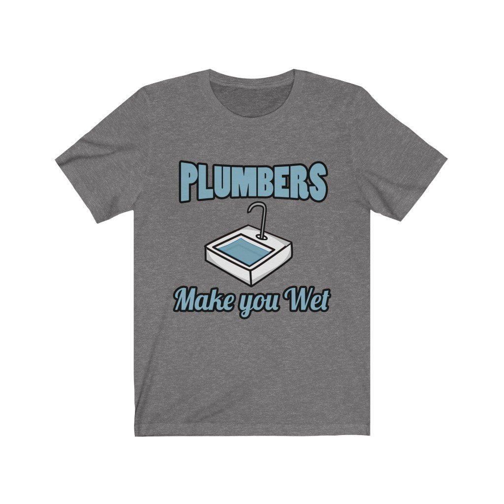 Plumbers Make You Wet Jersey Short Sleeve Tee-Phoenix Styles