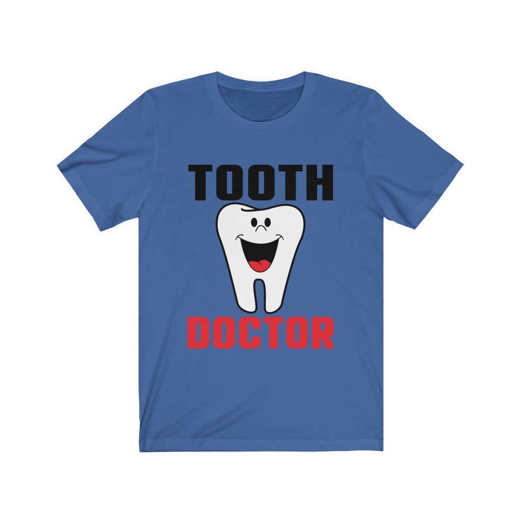 Tooth Doctor Unisex Jersey Short Sleeve Tee-Phoenix Styles