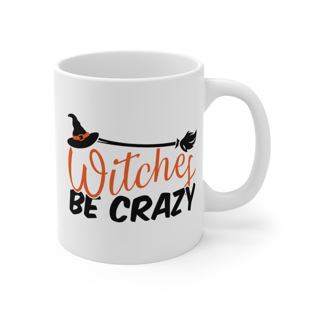 Witches Be Crazy Mug 11oz-Phoenix Styles