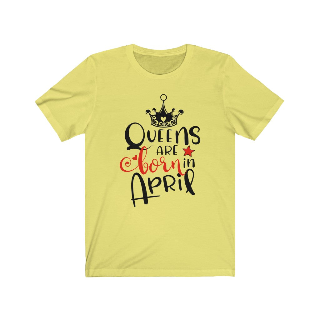 Queens Are Born In April Tee-Phoenix Styles