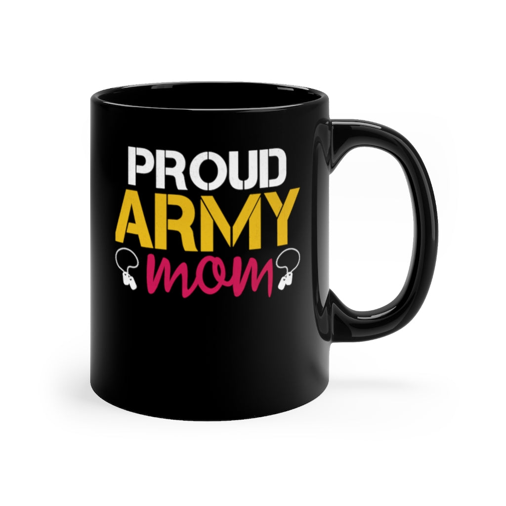 Proud Army Mom Black Mug 11oz-Phoenix Styles