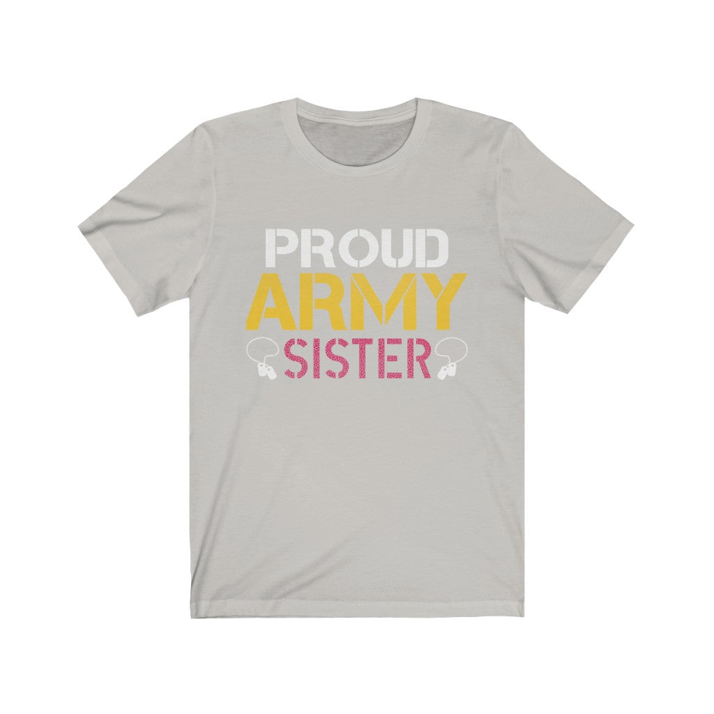 Proud Army Sister Unisex Jersey Short Sleeve Tee-Phoenix Styles