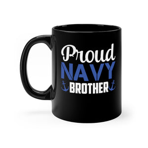 Proud Navy Brother Black Mug 11oz-Phoenix Styles