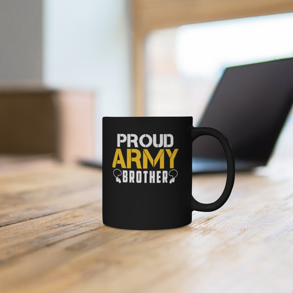 Proud Army Brother Black Mug 11oz-Phoenix Styles