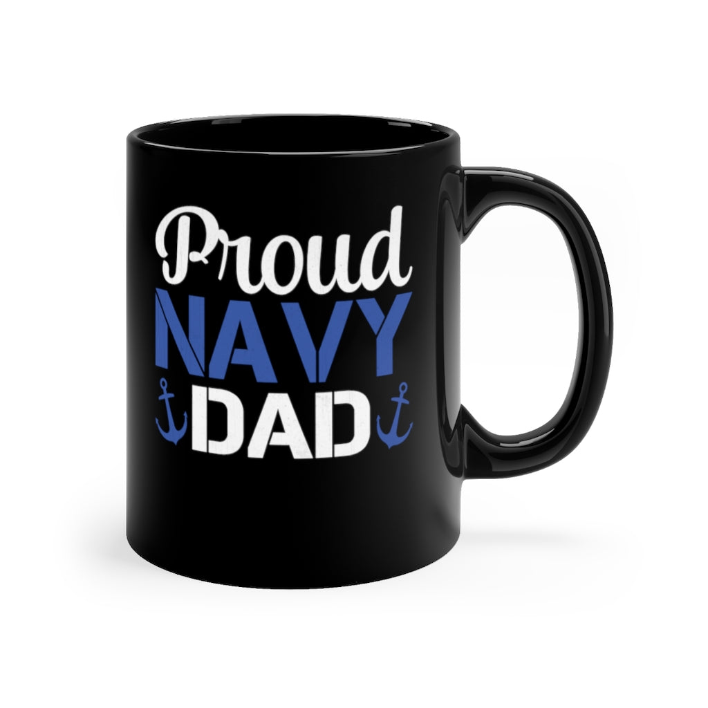 Proud Navy Dad Black Mug 11oz-Phoenix Styles