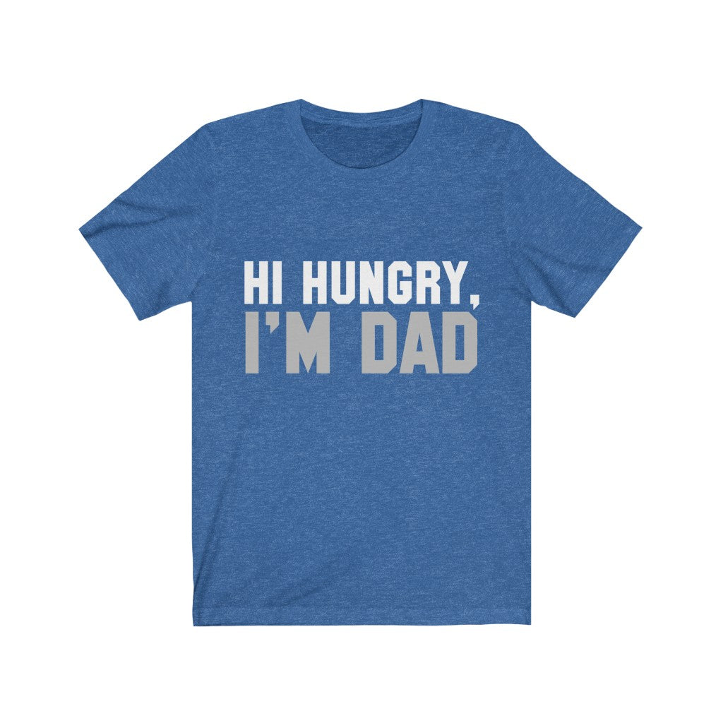 Hi Hungry, I'm Dad Tee-Phoenix Styles