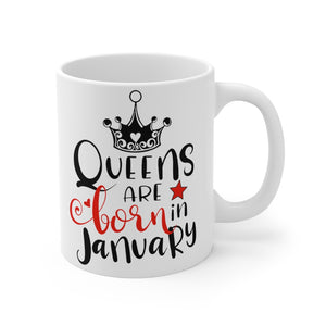 Queens Are Born In January Mug 11oz-Phoenix Styles