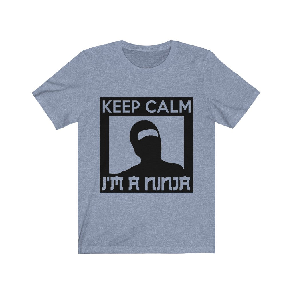 Keep Calm I'm A Ninja Tee-Phoenix Styles