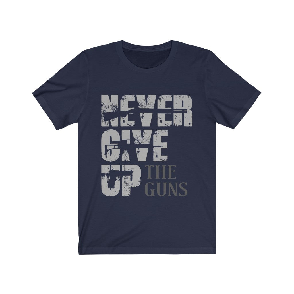 Never Give Up The Gun Tee-Phoenix Styles