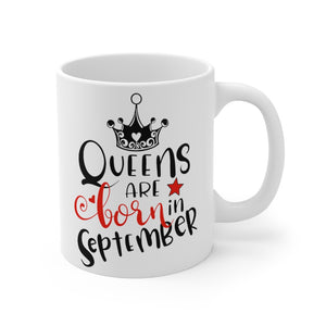 Queens Are Born In September Mug 11oz-Phoenix Styles