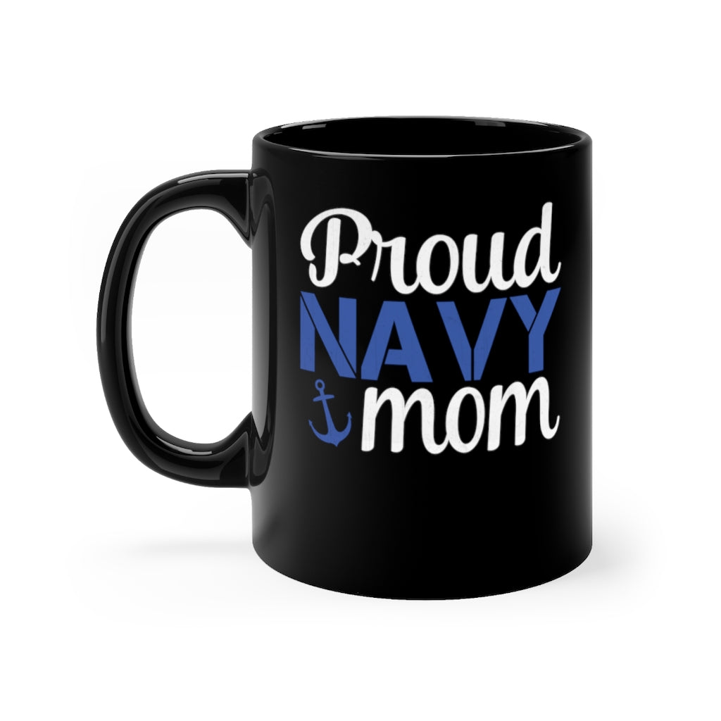 Proud Navy Mom Black Mug 11oz-Phoenix Styles