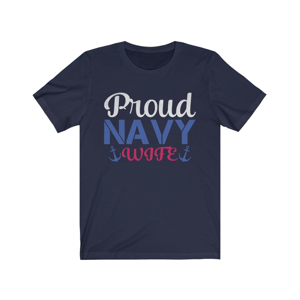 Proud Navy Wife Jersey Short Sleeve Tee-Phoenix Styles