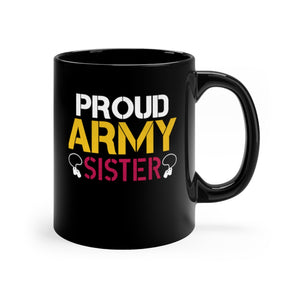 Proud Army Sister Black Mug 11oz-Phoenix Styles