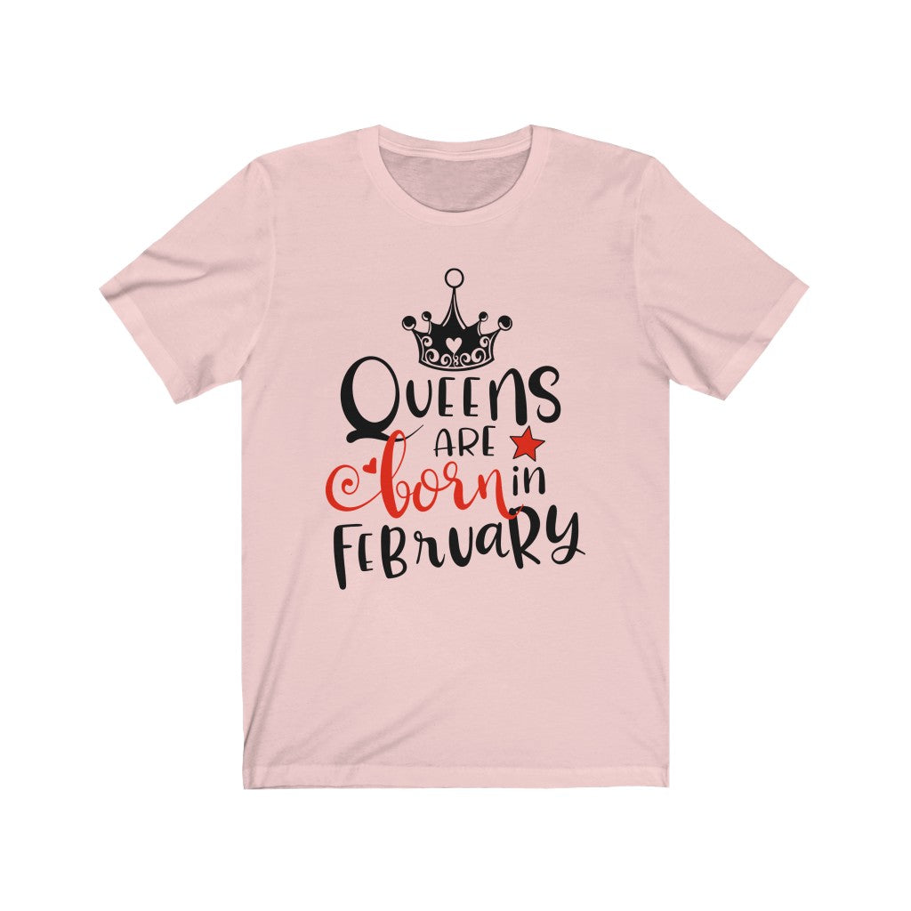 Queens Are Born In February Tee-Phoenix Styles